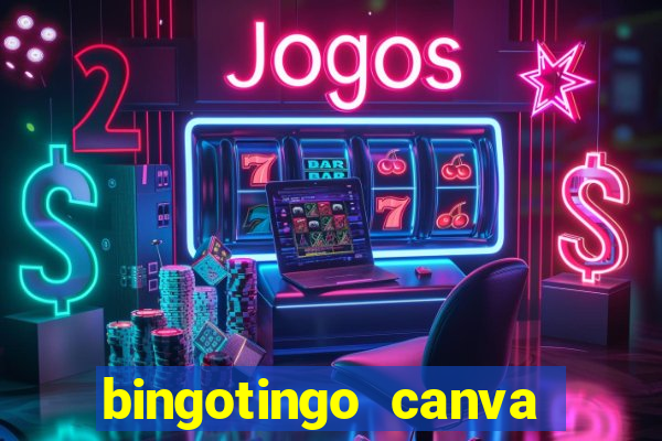 bingotingo canva pro gratis